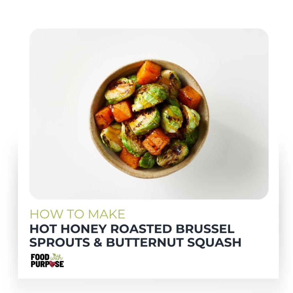 Image: Hot Honey Roasted Brussel Sprouts & Butternut Squash